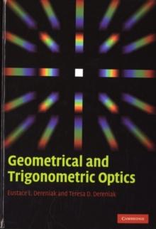 Geometrical and Trigonometric Optics