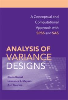 Analysis of Variance Designs : A Conceptual and Computational Approach with SPSS and SAS