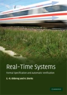 Real-Time Systems : Formal Specification and Automatic Verification