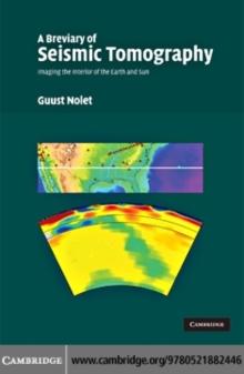 A Breviary of Seismic Tomography : Imaging the Interior of the Earth and Sun