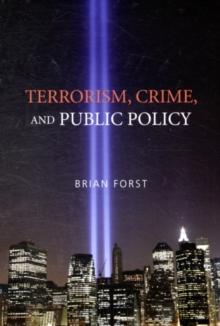 Terrorism, Crime, and Public Policy