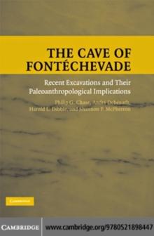 Cave of Fontechevade : Recent Excavations and their Paleoanthropological Implications