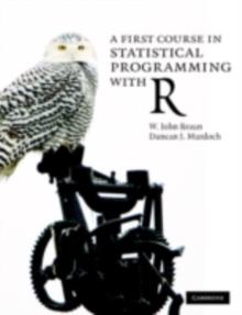 First Course in Statistical Programming with R