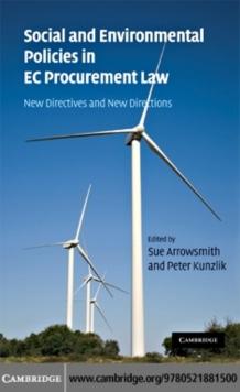 Social and Environmental Policies in EC Procurement Law : New Directives and New Directions