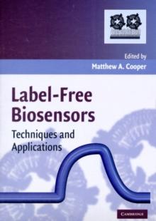 Label-Free Biosensors : Techniques and Applications