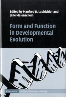 Form and Function in Developmental Evolution