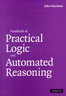 Handbook of Practical Logic and Automated Reasoning