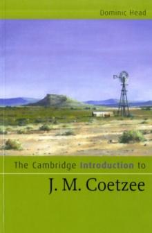 Cambridge Introduction to J. M. Coetzee