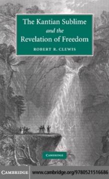 Kantian Sublime and the Revelation of Freedom