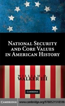 National Security and Core Values in American History