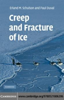 Creep and Fracture of Ice