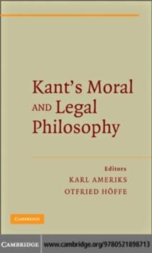 Kant's Moral and Legal Philosophy