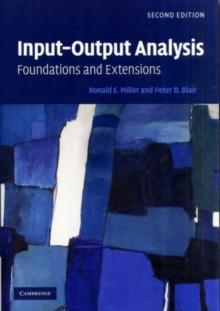 Input-Output Analysis : Foundations and Extensions