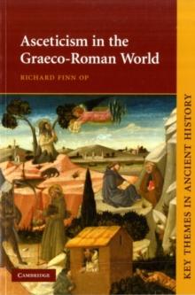 Asceticism in the Graeco-Roman World