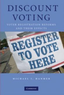 Discount Voting : Voter Registration Reforms and their Effects