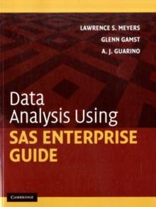 Data Analysis Using SAS Enterprise Guide