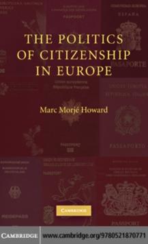 Politics of Citizenship in Europe