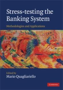 Stress-testing the Banking System : Methodologies and Applications