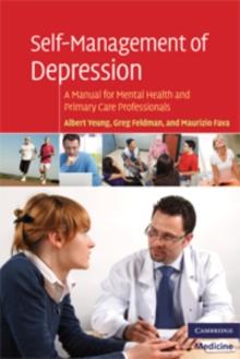 Self-Management of Depression : A Manual for Mental Health and Primary Care Professionals