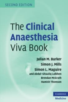 The Clinical Anaesthesia Viva Book