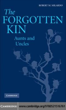 The Forgotten Kin : Aunts and Uncles