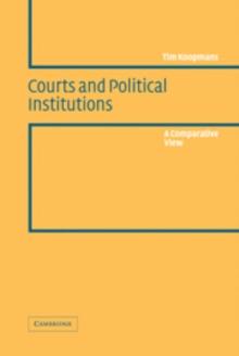 Courts and Political Institutions : A Comparative View