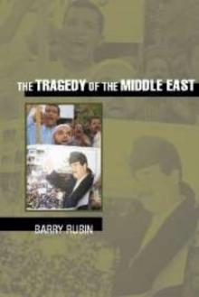 The Tragedy of the Middle East