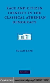 Race and Citizen Identity in the Classical Athenian Democracy