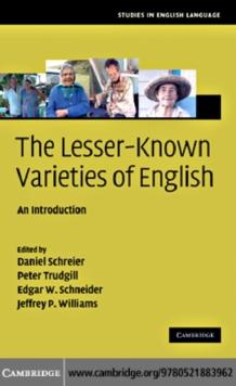 Lesser-Known Varieties of English : An Introduction