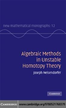 Algebraic Methods in Unstable Homotopy Theory