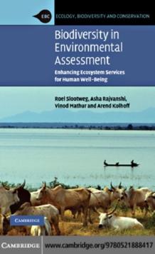 Biodiversity in Environmental Assessment : Enhancing Ecosystem Services for Human Well-Being