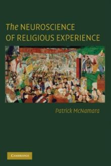 The Neuroscience of Religious Experience