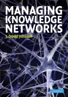 Managing Knowledge Networks