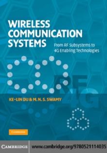 Wireless Communication Systems : From RF Subsystems to 4G Enabling Technologies