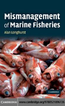 Mismanagement of Marine Fisheries