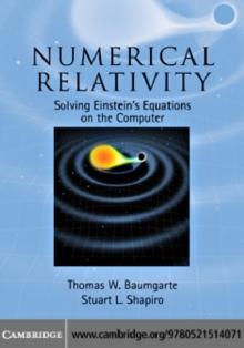 Numerical Relativity : Solving Einstein's Equations on the Computer