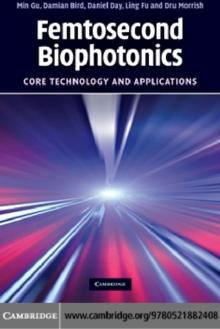 Femtosecond Biophotonics : Core Technology and Applications