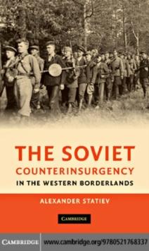 The Soviet Counterinsurgency in the Western Borderlands