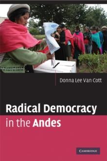 Radical Democracy in the Andes