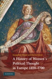 History of Women's Political Thought in Europe, 1400-1700