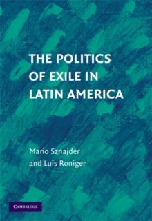 Politics of Exile in Latin America