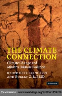 The Climate Connection : Climate Change and Modern Human Evolution