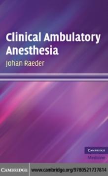 Clinical Ambulatory Anesthesia