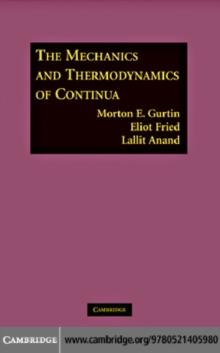 The Mechanics and Thermodynamics of Continua