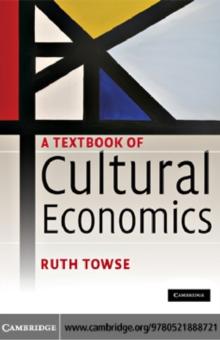 A Textbook of Cultural Economics