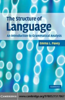 Structure of Language : An Introduction to Grammatical Analysis