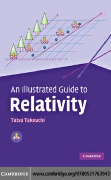 An Illustrated Guide to Relativity