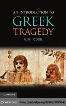 An Introduction to Greek Tragedy