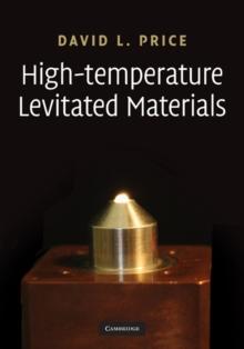 High-Temperature Levitated Materials