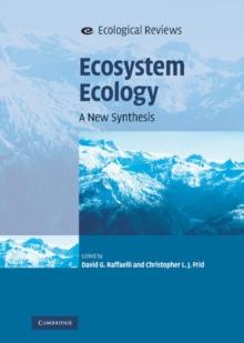 Ecosystem Ecology : A New Synthesis